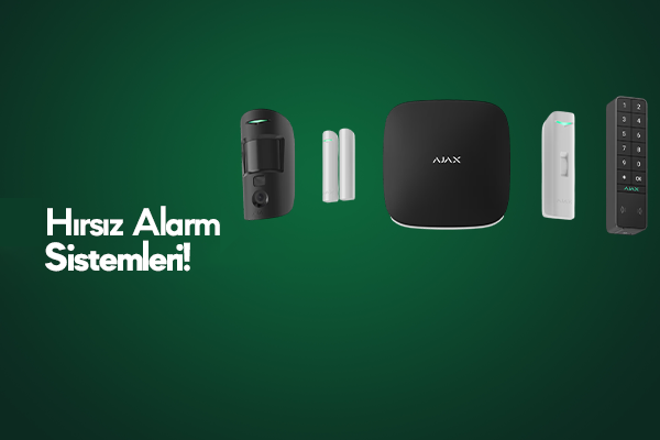 Hırsız Alarm Sistemleri